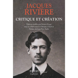 ISBN Critique et création : Le livre de Jacques Rivière
