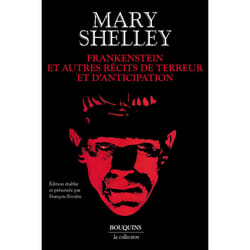 ISBN Frankenstein et autres récits de terreur et d'anticipation : Le livre de Mary Shelley