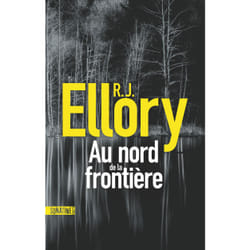 ISBN Au nord de la frontière : Le livre de R.J. Ellory