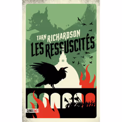 ISBN Les Ressuscités : Le livre de Tarn Richardson, Thrillers, 512 pages