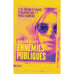 ISBN Ennemies publiques : Le livre de Hannah Deitch