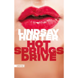ISBN Hot Springs Drive : Le livre de Lindsay Hunter