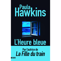 ISBN L'Heure bleue : Le livre de Paula Hawkins, Thrillers, 384 pages