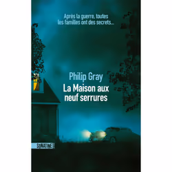 ISBN La Maison aux neuf serrures : Le livre de Philip Gray, Thrillers, 624 pages