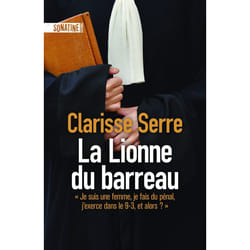 ISBN La Lionne du barreau : Le livre de Clarisse SERRE
