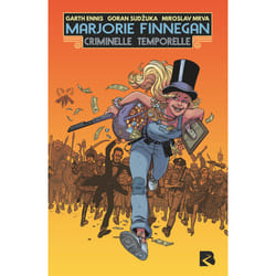 ISBN Marjorie Finnegan - Criminelle temporelle : Le livre de Garth Ennis, Goran Sudzuka