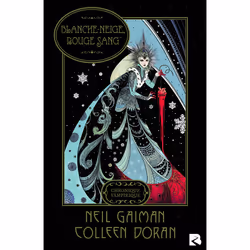 ISBN Blanche-Neige, rouge sang - Chronique vampirique : Le livre de Neil Gaiman, Colleen Doran, comédies & nouvelles graphiqu ...