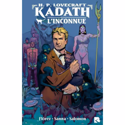 ISBN H. P. Lovecraft - Kadath, l'inconnue : Le livre de Howard Phillips Lovecraft, Guillermo Sanna, Jacques Salomon, comédies ...