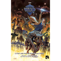 ISBN Doctor Who - Il était une fois un Seigneur du Temps : Le livre de Dan Slott, Christopher Jones, Matthew Dow Smith, Mike  ...