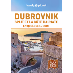 ISBN Dubrovnik et la côte Dalmate En quelques jours 2ed : Le livre de Lonely Planet, Voyage, 176 pages