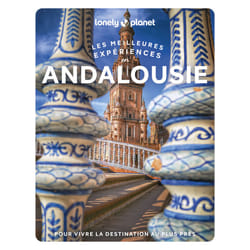 ISBN Andalousie - Les meilleures expériences 1ed : Le livre de Lonely Planet
