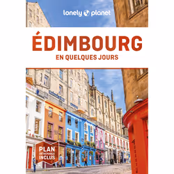 ISBN Edimbourg En quelques jours 6ed : Le livre de Lonely Planet, Voyage, 200 pages
