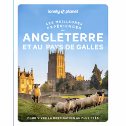 ISBN Angleterre et pays de Galles - Les meilleures expériences 1ed : Le livre de Lonely Planet, Voyage, 384 pages