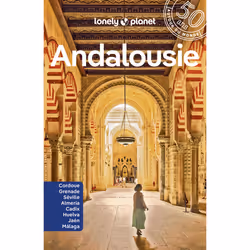 ISBN Andalousie 11ed : Le livre de Lonely Planet, Voyage, 384 pages