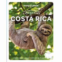 ISBN Les meilleures Expériences au Costa Rica 1ed : Le livre de Lonely Planet, Voyage, 304 pages