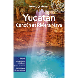 ISBN Yucatan, Cancun et Riviera Maya 2ed : Le livre de Lonely Planet