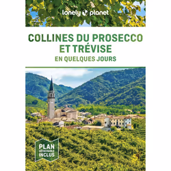 ISBN Trévise et les collines du Prosecco En quelques jours 1ed : Le livre de Lonely Planet, Voyage, 168 pages