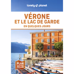 ISBN Vérone et le lac de Garde En quelques jours 1ed : Le livre de Lonely Planet, Voyage, 184 pages