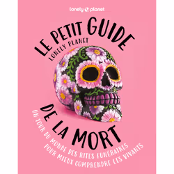ISBN Le Petit Guide Lonely Planet de la mort : Le livre de Lonely Planet, Voyage, 232 pages