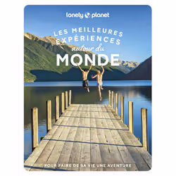 ISBN Les Meilleures Expériences autour du monde : Le livre de Lonely Planet, Art & design, 286 pages