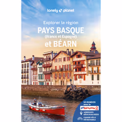 ISBN Explorer la région Pays basque et Béarn 6ed : Le livre de Lonely Planet, Voyage, 368 pages