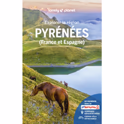 ISBN Explorer la région Pyrénées 2ed : Le livre de Lonely Planet, Voyage, 560 pages