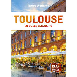 ISBN Toulouse En quelques jours 8ed : Le livre de Lonely Planet