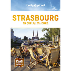 ISBN Strasbourg En quelques jours 8ed : Le livre de Lonely Planet