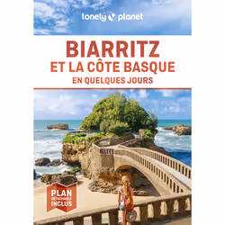 ISBN Biarritz et la côte basque En quelques jours 2ed : Le livre de Lonely Planet, Voyage, 160 pages