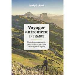 ISBN Voyager autrement en France - 50 expériences durables pour explorer, partager et changer de regard : Le livre de Élodie Rothan, Lonely Planet