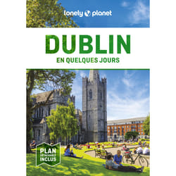 ISBN Dublin En quelques jours 6ed : Le livre de Lonely Planet