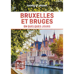 ISBN Bruxelles et Bruges En quelques jours 6ed : Le livre de Lonely Planet