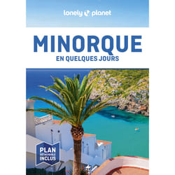 ISBN Minorque En quelques jours 3ed : Le livre de Lonely Planet