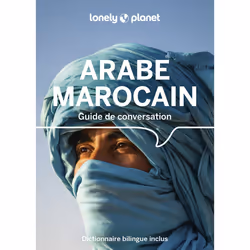 ISBN Guide de conversation Arabe marocain 8ed : Le livre de Lonely Planet, Science & nature, 240 pages