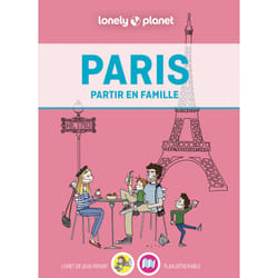 ISBN Paris Partir en famille 3ed : Le livre de Lonely Planet