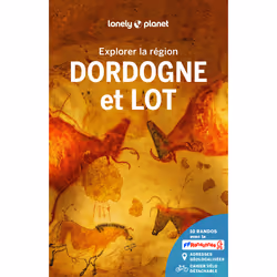 ISBN Explorer la région Dordogne et Lot 4ed : Le livre de Lonely Planet, Voyage, 368 pages