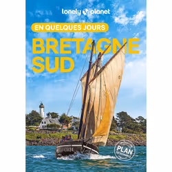 ISBN Bretagne Sud En quelques jours 3ed : Le livre de Lonely Planet, Voyage, 168 pages