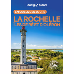 ISBN La Rochelle, îles de Ré et d'Oléron En quelques jours 2ed : Le livre de Lonely Planet, Voyage, 152 pages
