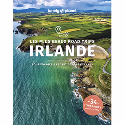 ISBN Les plus beaux road trips en Irlande : Le livre de Lonely Planet, Voyage, 240 pages