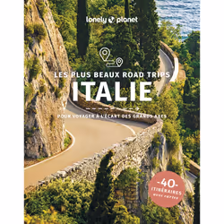 ISBN Les plus beaux road trips en Italie 1ed : Le livre de Lonely Planet, Voyage, 248 pages