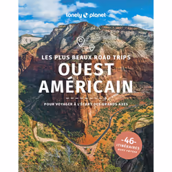 ISBN Les plus beaux road trips dans l'Ouest américain 1ed : Le livre de Lonely Planet, Voyage, 320 pages