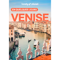 ISBN Venise En quelques jours 7ed : Le livre de Lonely Planet, Voyage, 208 pages