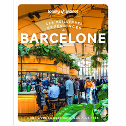 ISBN Les meilleures Expériences à Barcelone 2ed : Le livre de Lonely Planet, Voyage, 272 pages
