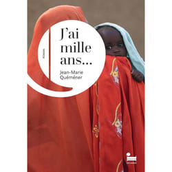 ISBN J'ai mille ans... : Le livre de Jean-Marie Quéméner