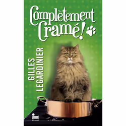 ISBN Complètement cramé ! : Le livre de Gilles Legardinier, Roman, 400 pages