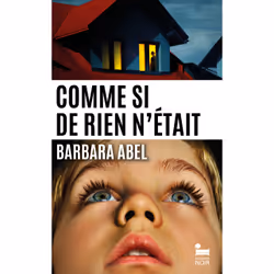 ISBN Comme si de rien n'était : Le livre de Barbara Abel, Thrillers, 368 pages