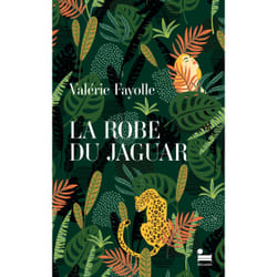 ISBN La Robe du jaguar : Le livre de Valérie Fayolle