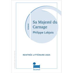 ISBN Sa majesté du carnage : Le livre de Philippe Lobjois