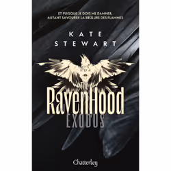 ISBN The Ravenhood - Tome 2 Exodus : Le livre de Kate Stewart, Roman, 576 pages