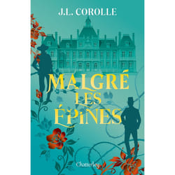 ISBN Malgré les épines : Le livre de J.L. Corolle